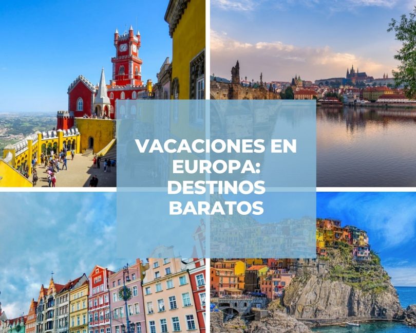 Vacaciones en Europa: destinos baratos