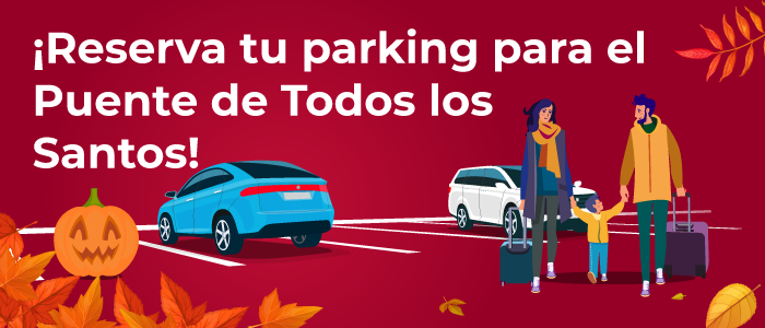 Reserva tu parking para el Puente de Todos los Santos